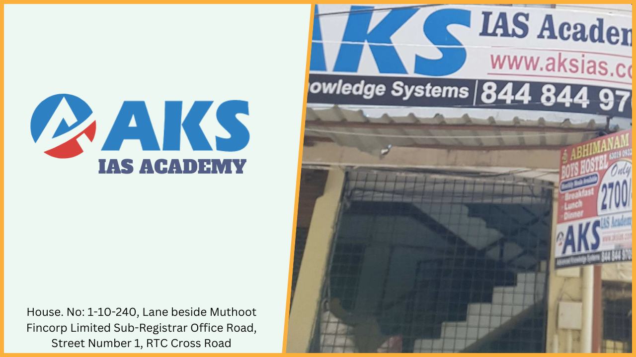 AKS IAS Academy Hyderabad